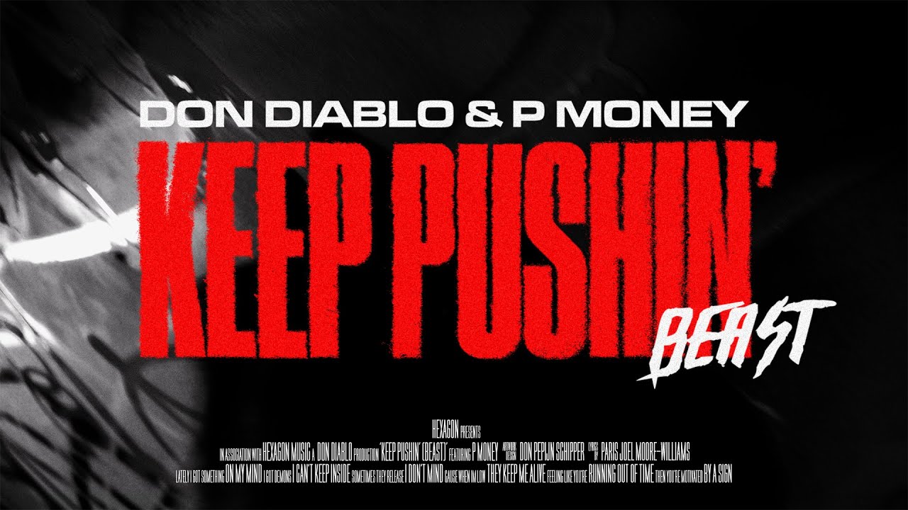 Don Diablo pres. CONTROL ALT DELETE ft. P Money - Keep Pushin' (Beast) | Official Music Video