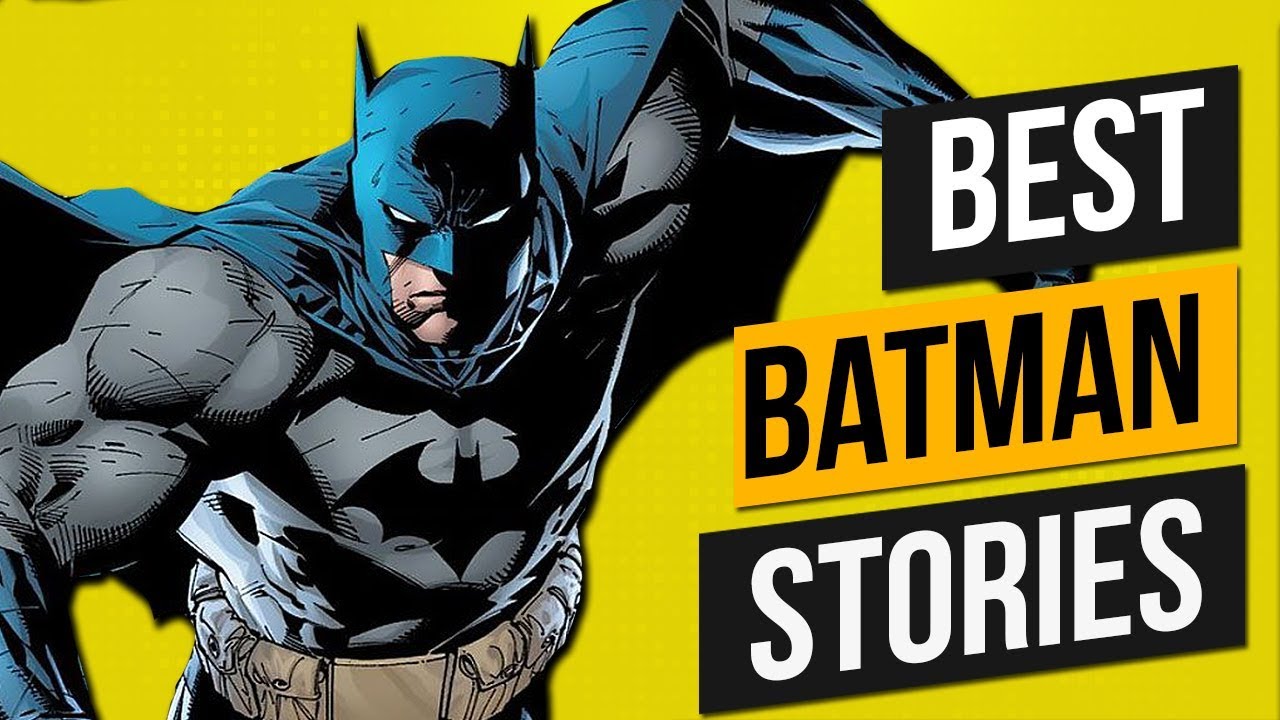 Best Batman Stories