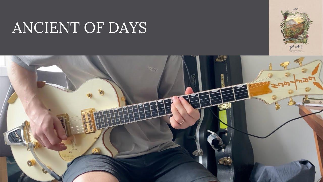 Ancient of Days - CityAlight - Electric Guitar Play Through