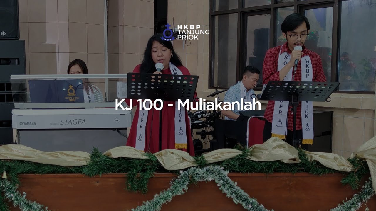 KJ 100 - Muliakanlah | Nyanyian Ibadah Natal I Online