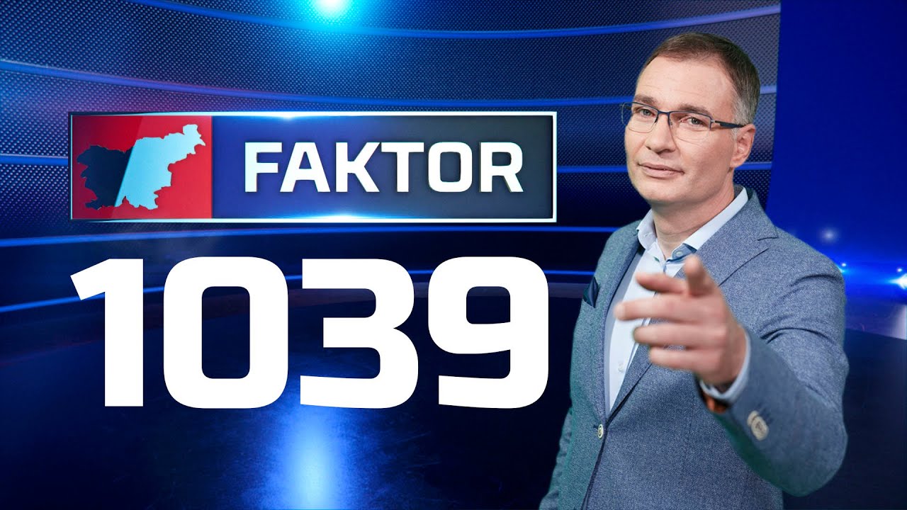 FAKTOR #1039: VOLITVE ALI NATEGNITVE? (dr. Igor LUKŠIČ, dr. Matevž TOMŠIČ)