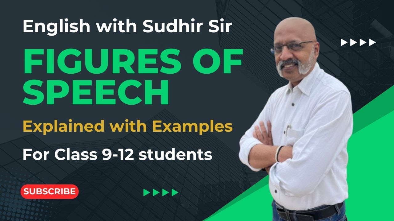 Figures of Speech - Literary Devices used in English Literature Explained | English with Sudhir Sir