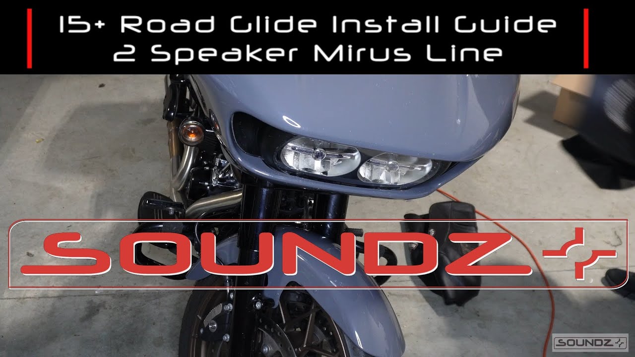 SOUNDZ 2015-2023 ROAD GLIDE INSTALL