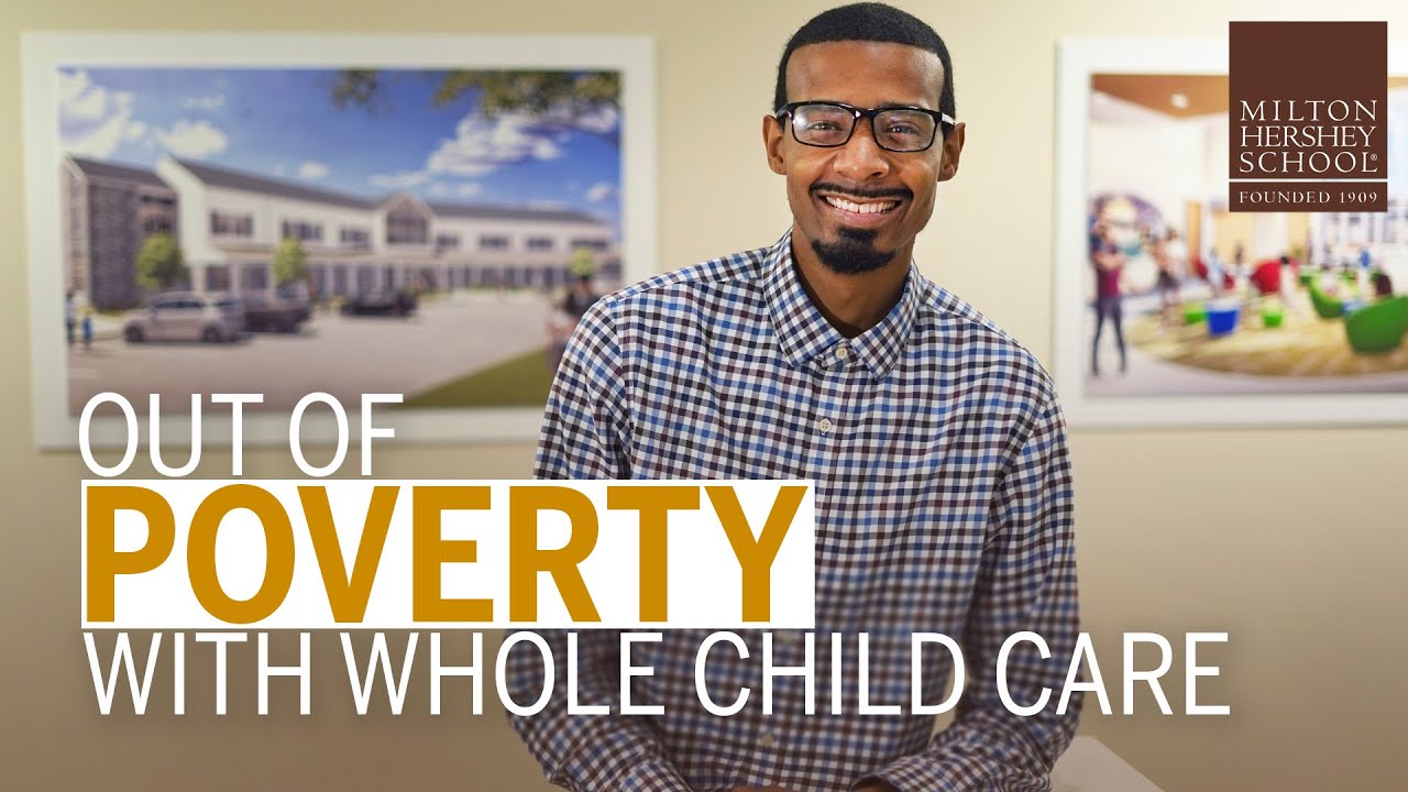 How Does Early Childhood Education Help Break the Cycle of Poverty?—Milton Hershey School