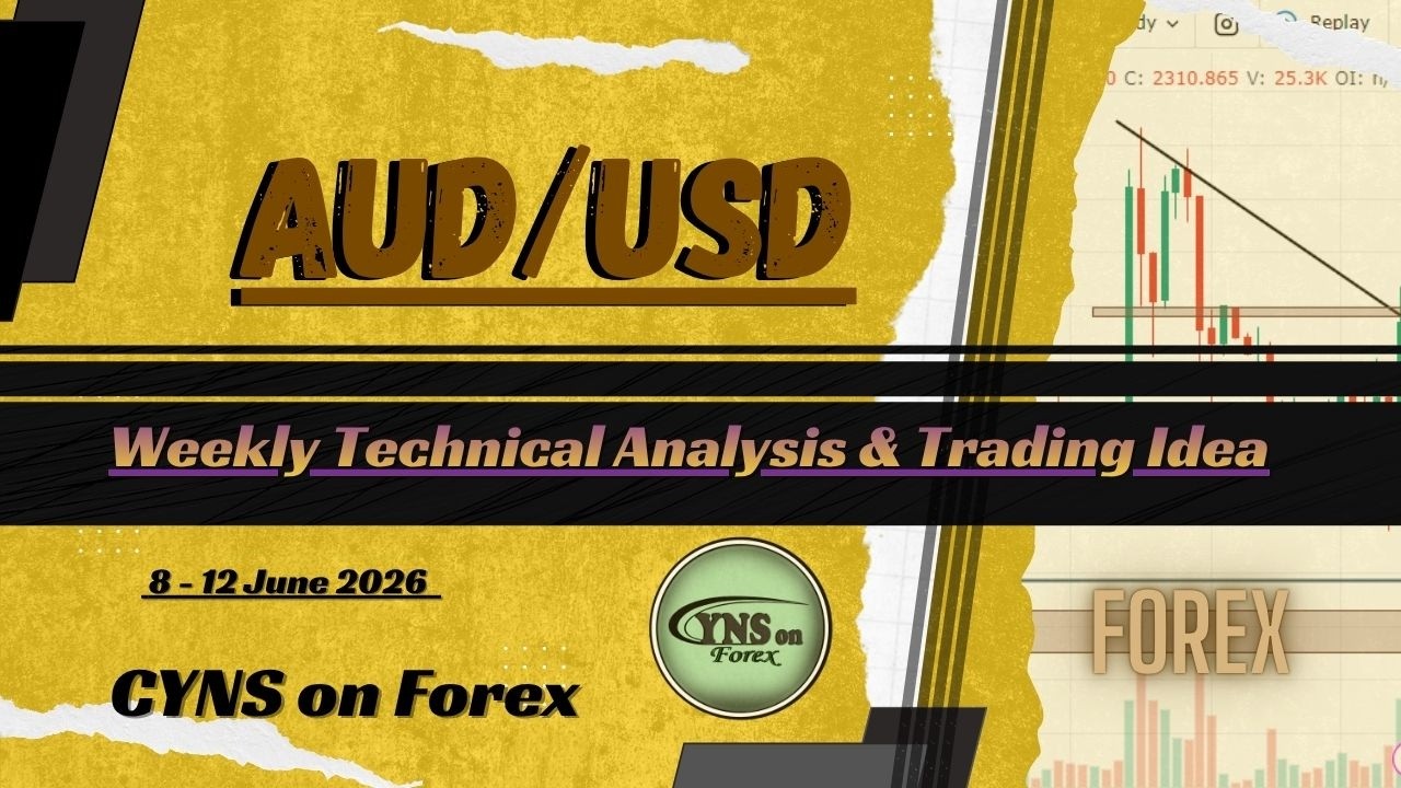 AUDUSD Weekly Forex Forecast & Trading Idea for 8 - 12 June 2026 by CYNS on Forex