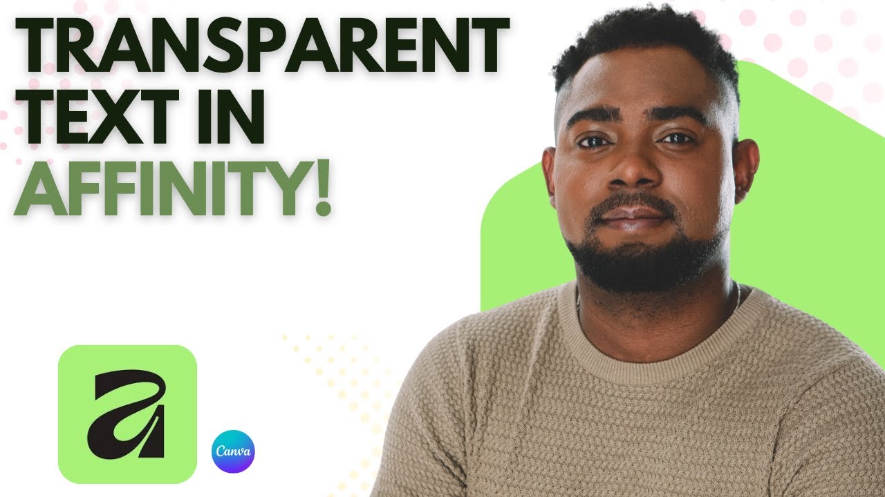 How to Make Text Transparent in Affinity | Easy Text Effects Tutorial (Affinity Designer & Photo)
