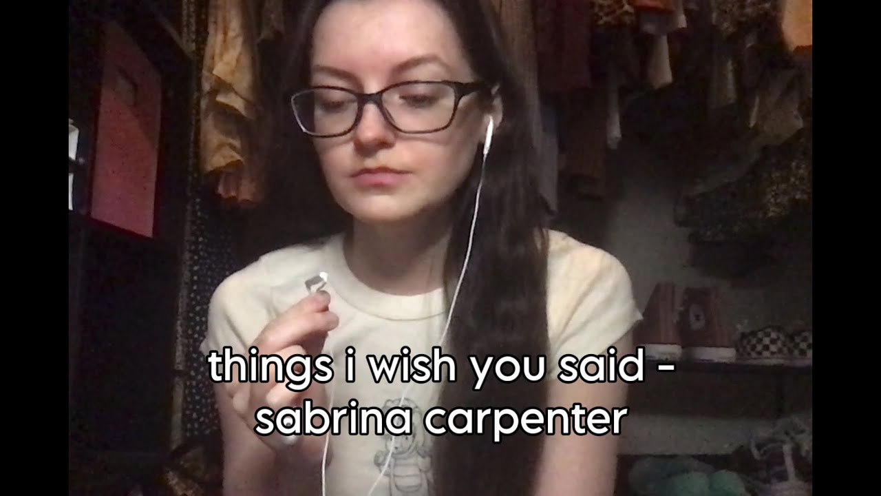 things i wish you said - Sabrina Carpenter (Melanie Cover)