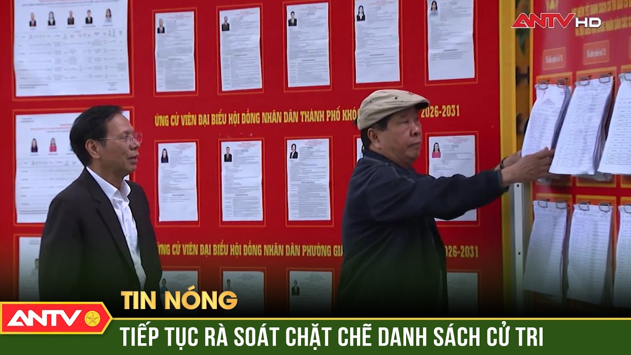 Rà soát chặt chẽ danh sách, không để sót quyền bầu cử của cử tri | ANTV