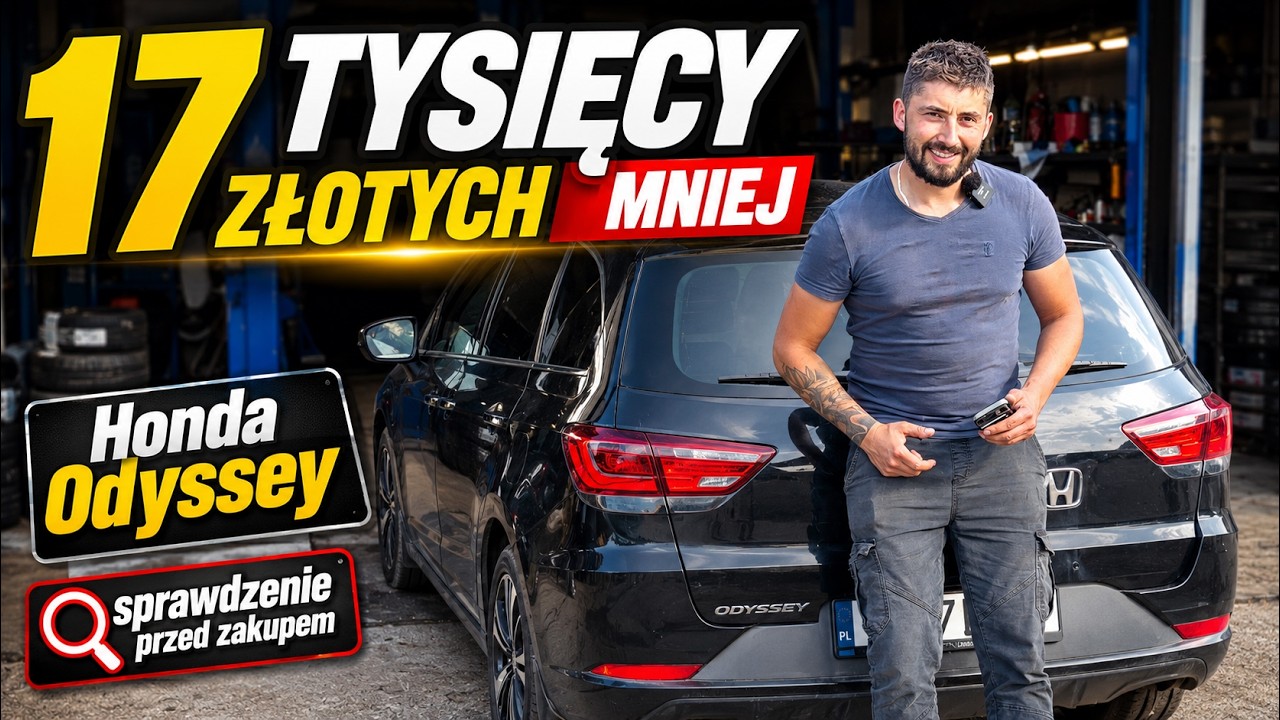 Negocjacje 17 000 zł Sprawdzenie Przed Zakupem Honda Odyssey