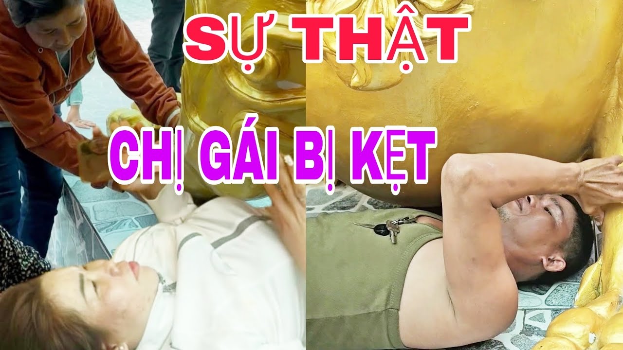SỰ THẬT VỀ CHỊ GÁI BỊ KẸT DƯỚI TƯỢNG KỲ LÂN 