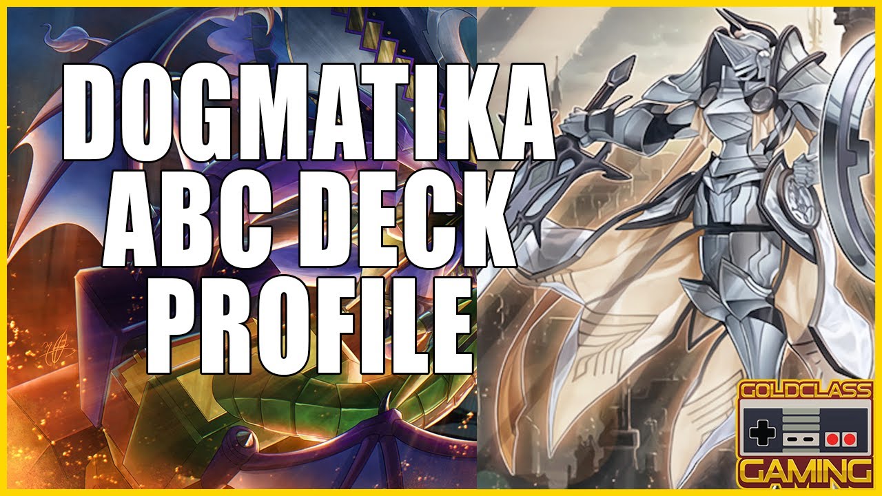 This Deck Is INSANE | DOGMATIKA ABC DECK PROFILE (September 2020)