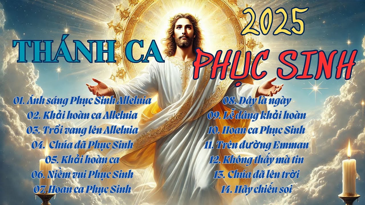 Th&aacute;nh ca Phục Sinh 2025 hay nhất  _ Lyrics