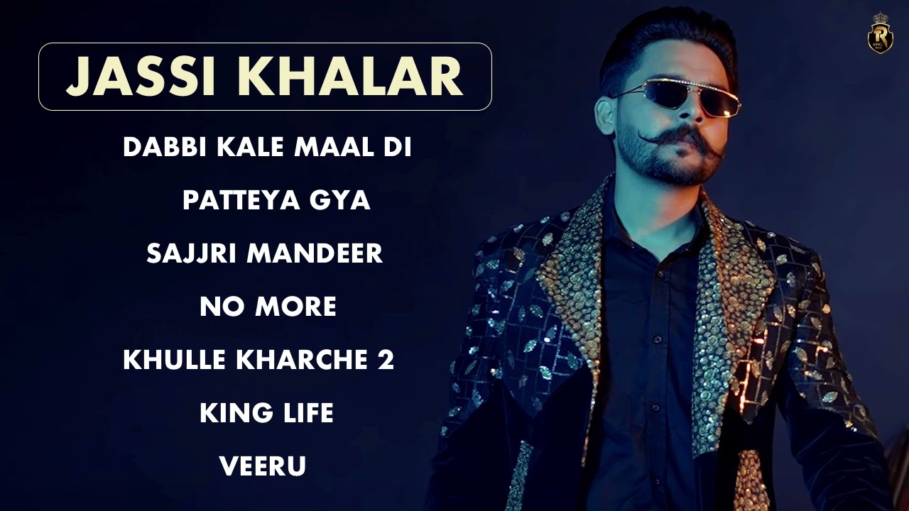 Jassi Khalar All Songs | Audio Jukebox | Best Of Jassi Khallar All Hits Punjabi Songs Jukebox