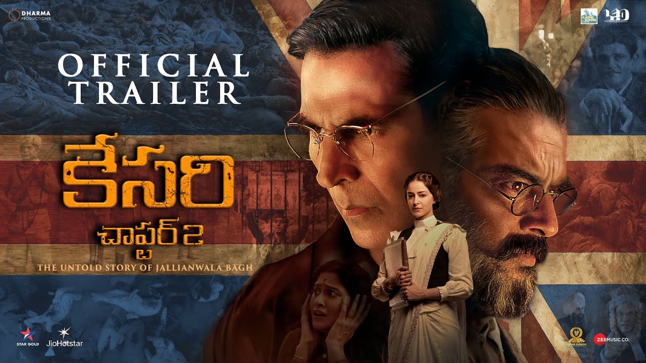 KESARI CHAPTER 2 - OFFICIAL TRAILER (Telugu) | Akshay Kumar | R. Madhavan | Ananya | Karan S Tyagi