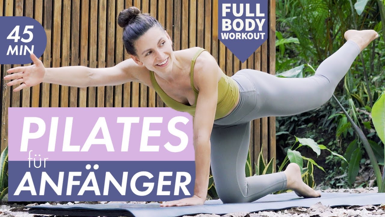 Pilates für Anfänger 45 🧘🏽🐥 Ausgiebiges Ganzkörperworkout