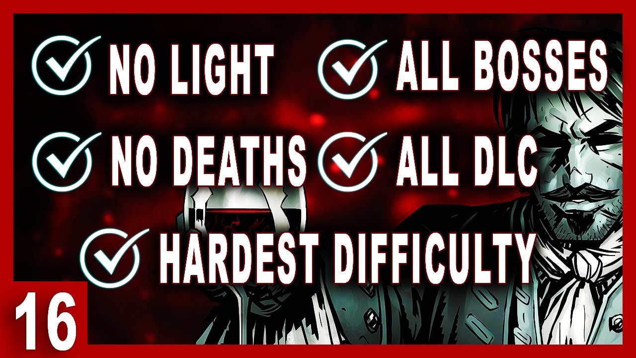[World First] Torchless Deathless Bloodmoon All-Boss All-DLC Darkest Dungeon Challenge Unedited | 16