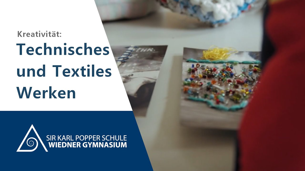 Kreativität: Technisches und Textiles Werken | Tag der offenen Tür 2020