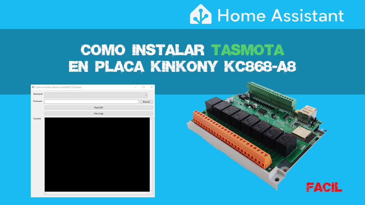 Como instalar Tasmota en Placa Kinkony KC868-A8