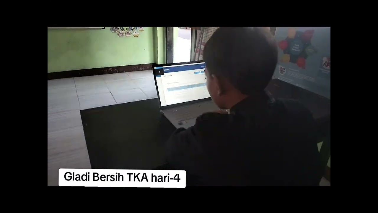 Gladi bersih TKA Hari ke 4 (terakhir) #sdn2sukamuliatimur 