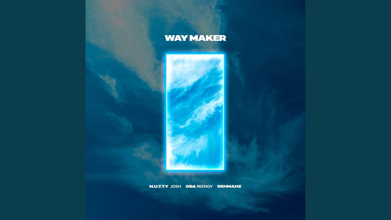 Way Maker