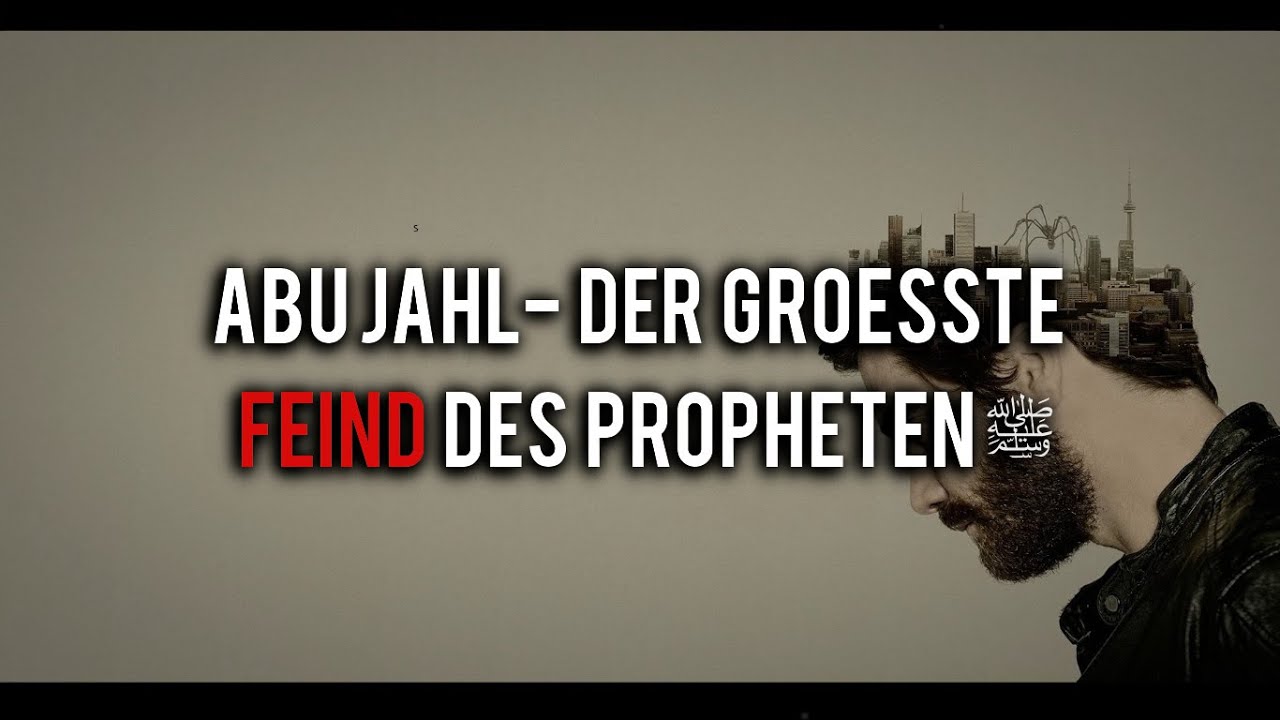 [EP18] Warum Abu Jahl nie den Islam annahm! | #Seerah