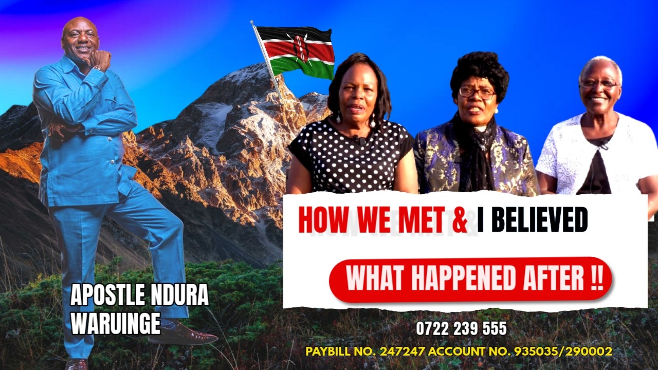 HOW I MET HIM BELIEVED HIM & WHAT HAPPENED AFTER  !!! Apostle Ndura Waruinge | Bethel Clouds TV