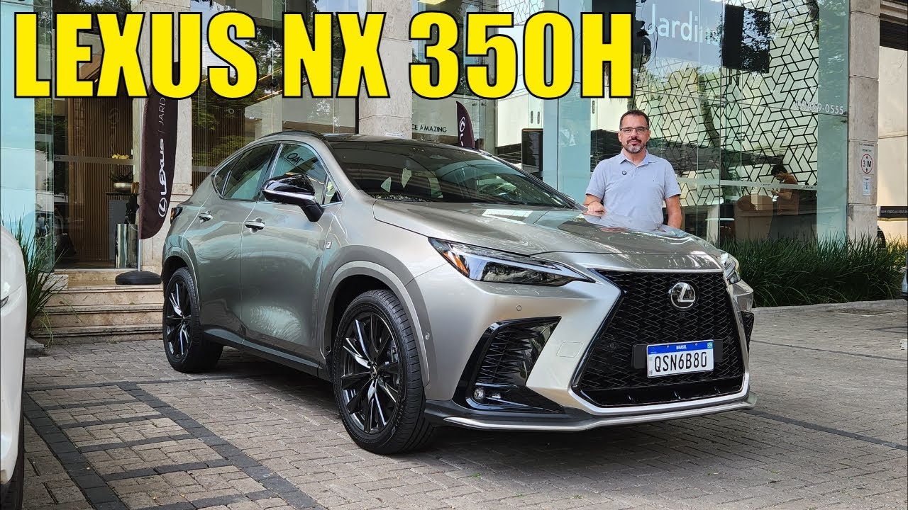 Avalia&ccedil;&atilde;o: Lexus NX 350h F-Sport 2026 - &Uacute;nico premium com 10 anos de garantia