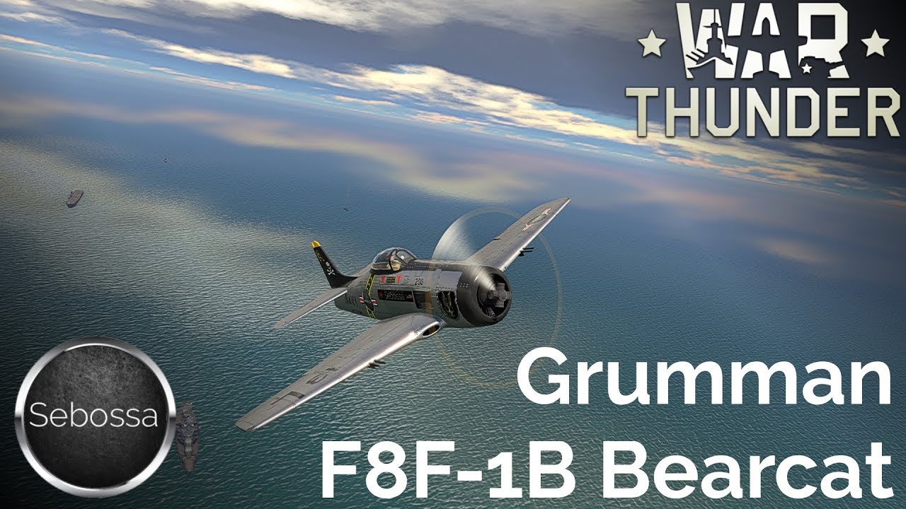 War Thunder - Grumman F8F-1B Bearcat - Gameplay und Geschichte - deutsch