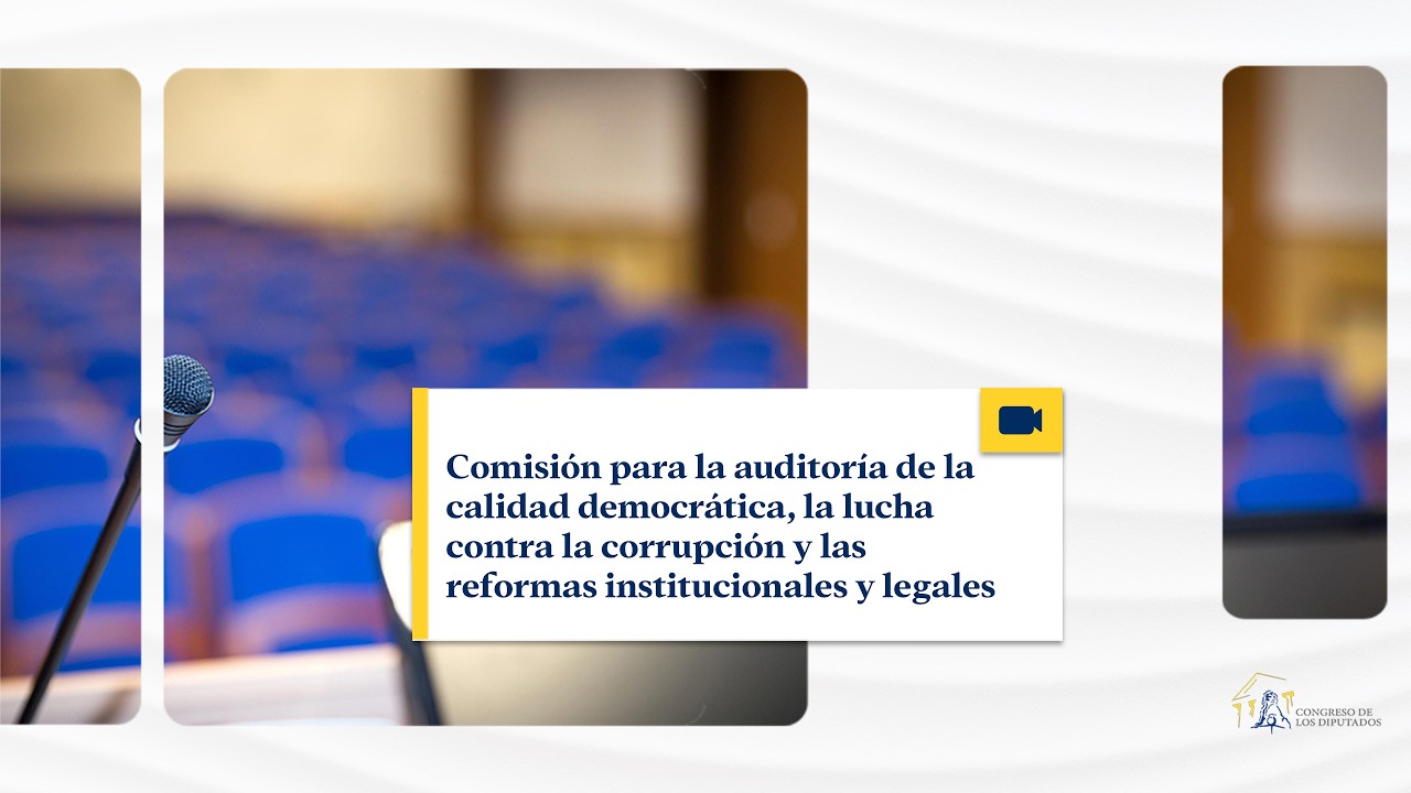 Comisión para la auditoría de la calidad democrática - 17/03/2026