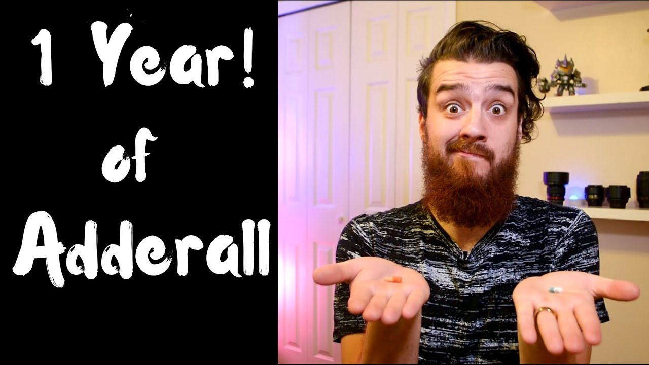 1 Year on Adderall!