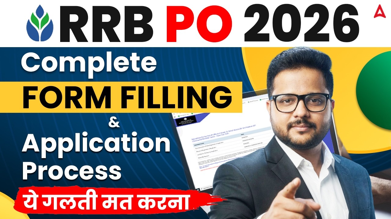 RRB PO 2026: Complete Form Fill Up & Application Process | Eligibility & Mistakes To Avoid