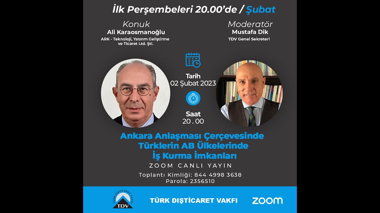 Ali Karaosmanoğlu-Mustafa Dik | Ankara Anlaşması, Türklerin AB Ülkelerinde İş Kurma İmkanları