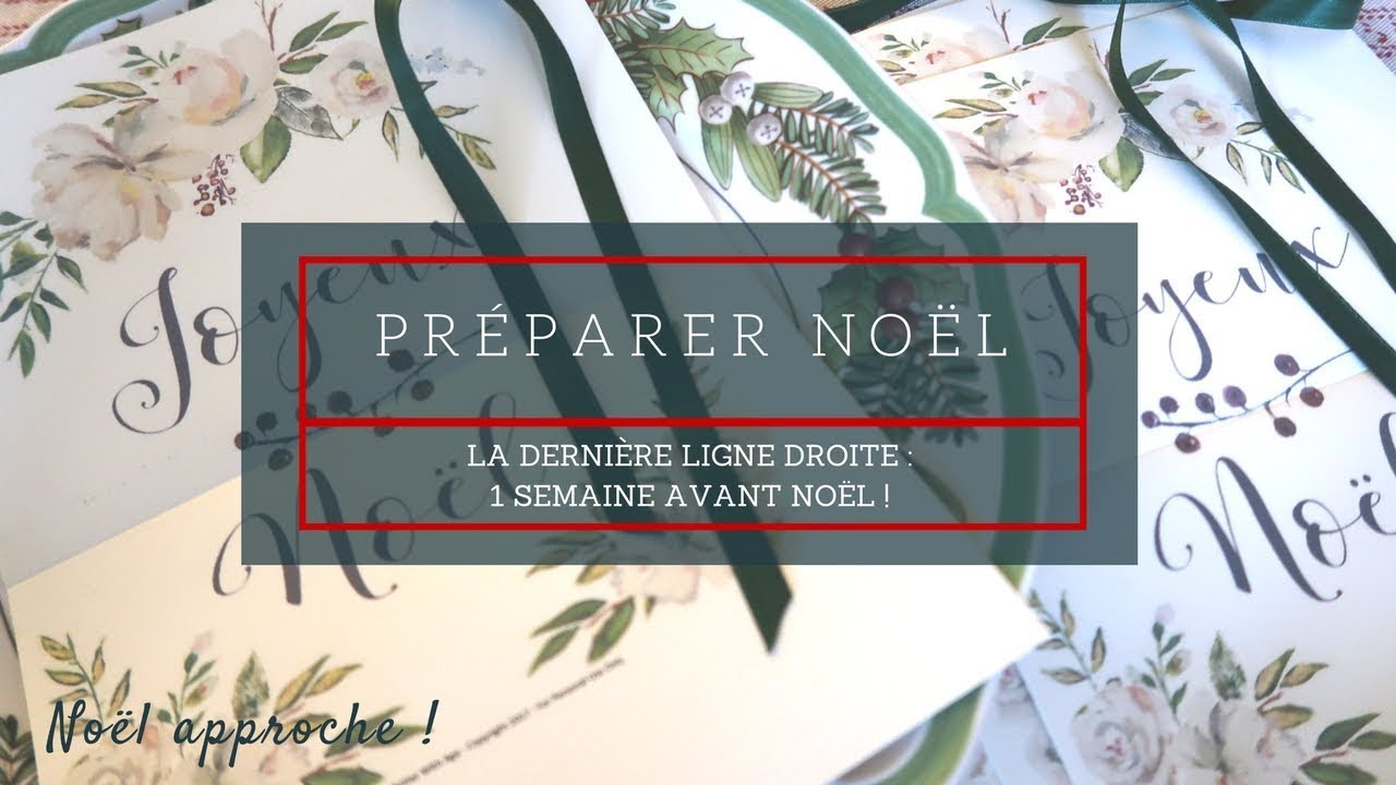 Préparer Noël (7) : La dernière ligne droite