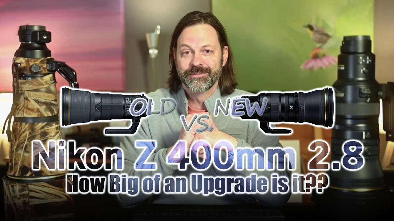 Nikon Z 400mm 2.8 — сравнение «старого» и нового