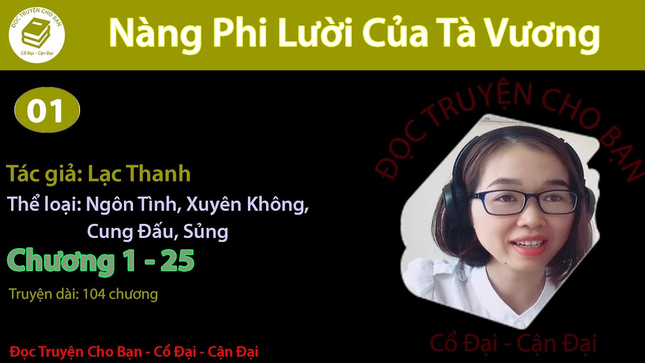 Tập 1 | Nàng Phi Lười Của Tà Vương | Ngôn Tình, Xuyên Không, Cung Đấu, Sủng