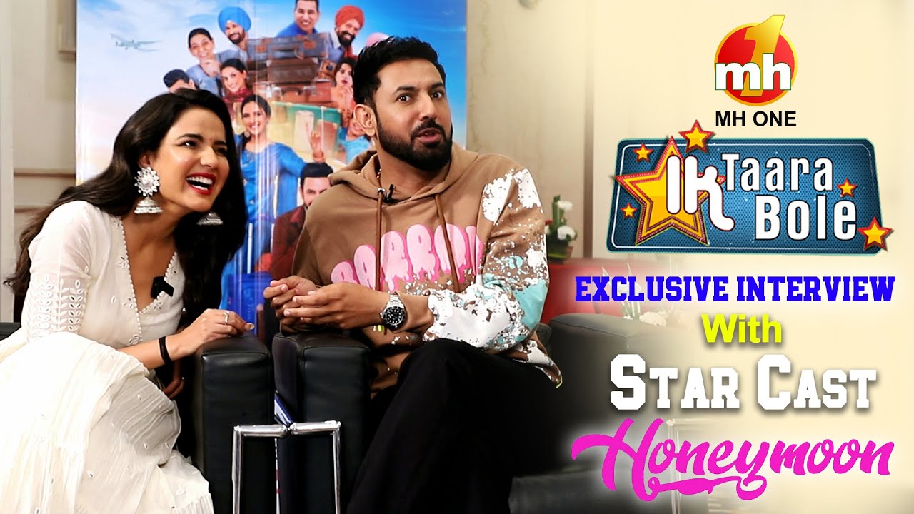 Gippy Grewal & Jasmin Bhasin Exclusive Interview | Honeymoon (ਹਨੀਮੂਨ) | Ik Taara Bole | MH ONE