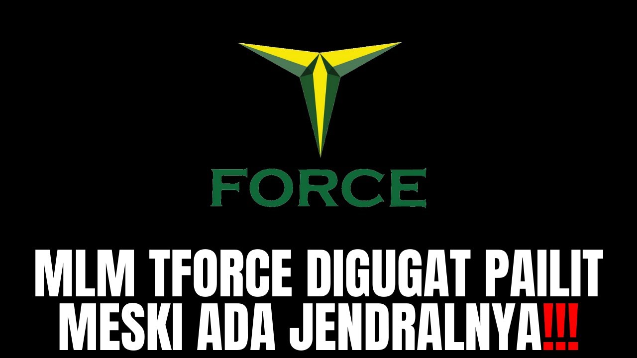 MLM Tforce Digugat Pailit Meski Ada Jendralnya!!!