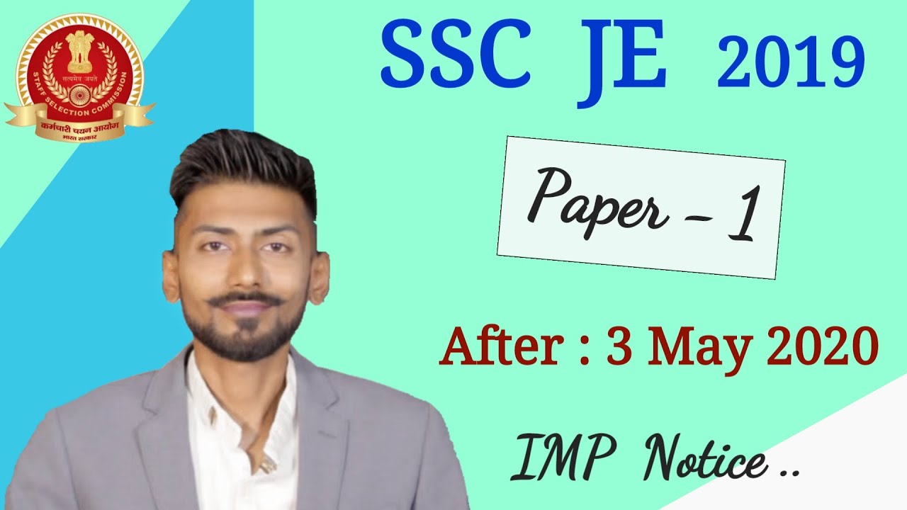 SSC JE 2019 Paper-I, Just After 3 May 2020 | Lockdown Exam Dates Update ( V Imp )