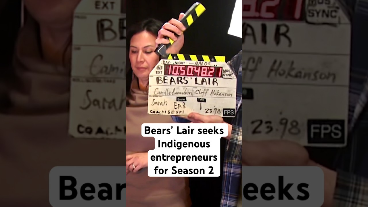 Indigenous entrepreneurs wanted for Bears&rsquo; Lair Season 2 | APTN News