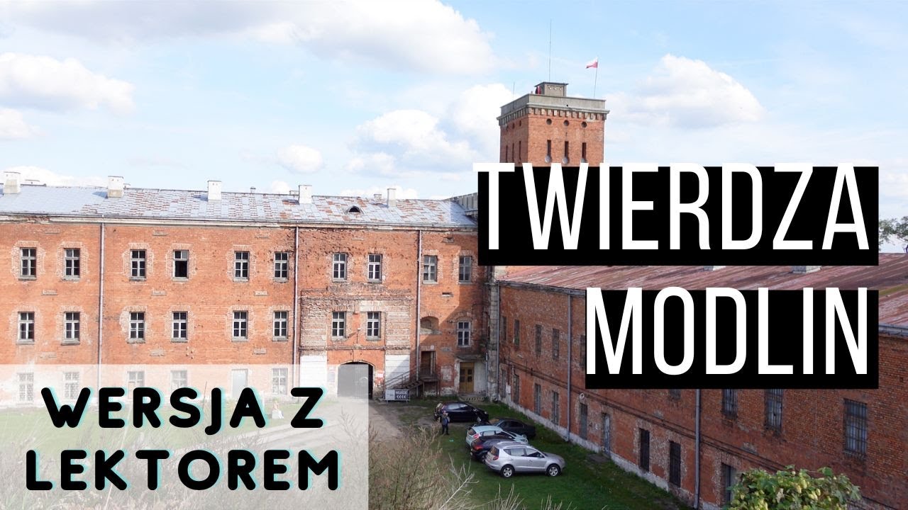 Twierdza Modlin i spichlerz nad Narwią - Krótkie Podróże z lektorem