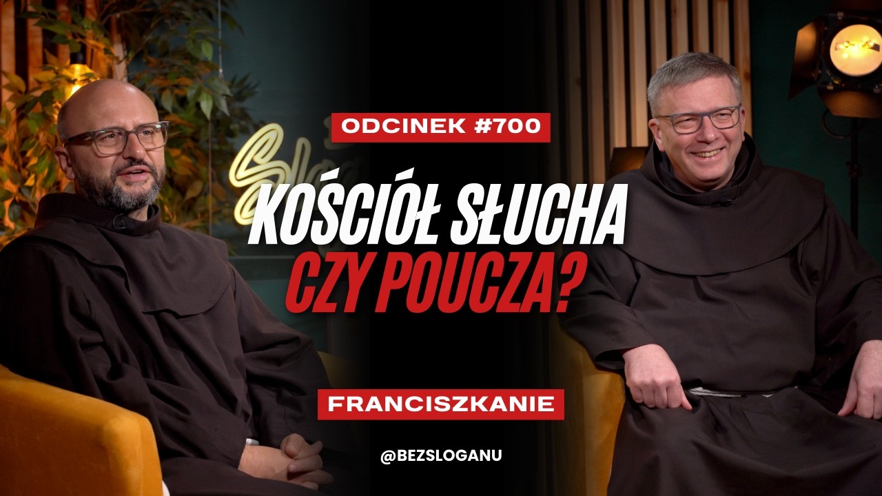 Kości&oacute;ł słucha czy poucza? | bEZ sLOGANU (700)