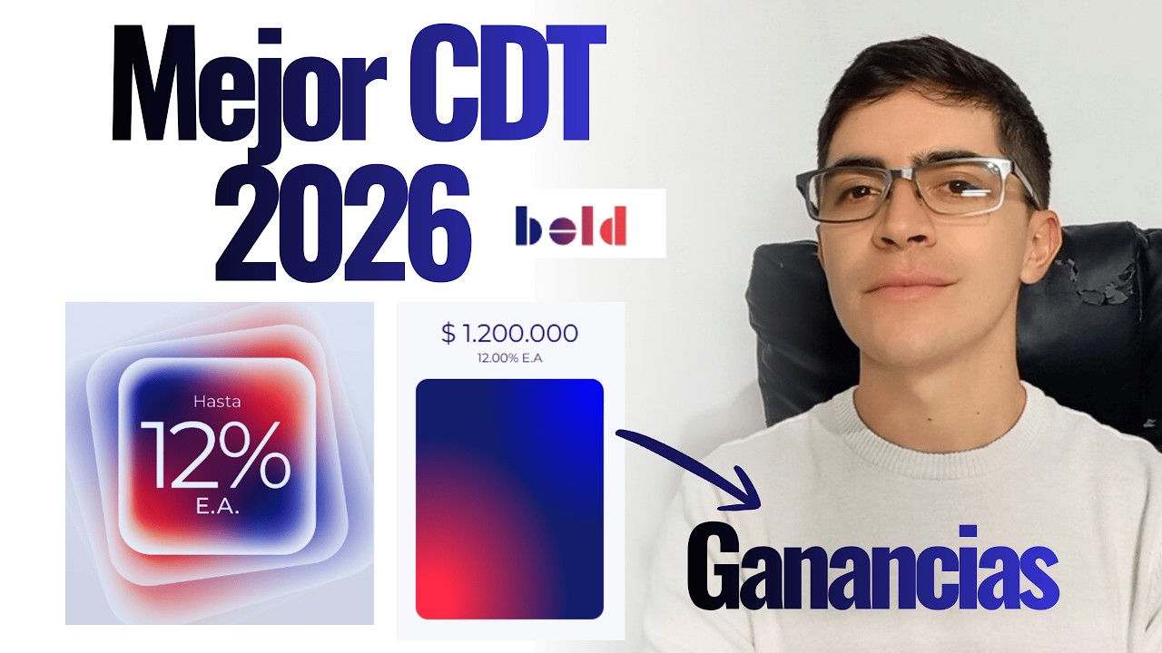 🔥 El MEJOR CDT en Colombia a UN A&Ntilde;O 🤑 FEBRERO 2026