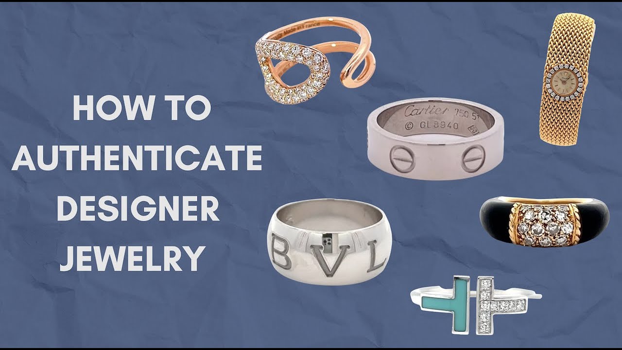 HOW TO: authenticate designer jewelry!