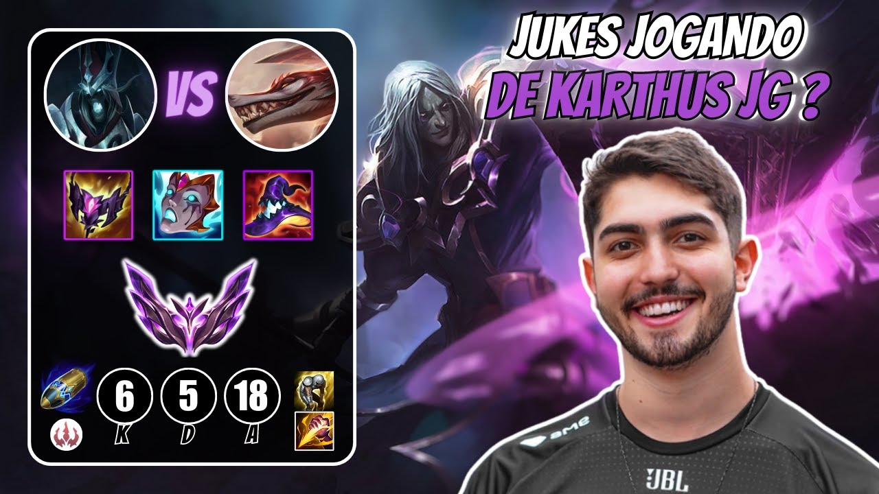 JUKES de KARTHUS jungle é novidade kkkkkk.LoL BR VODs.