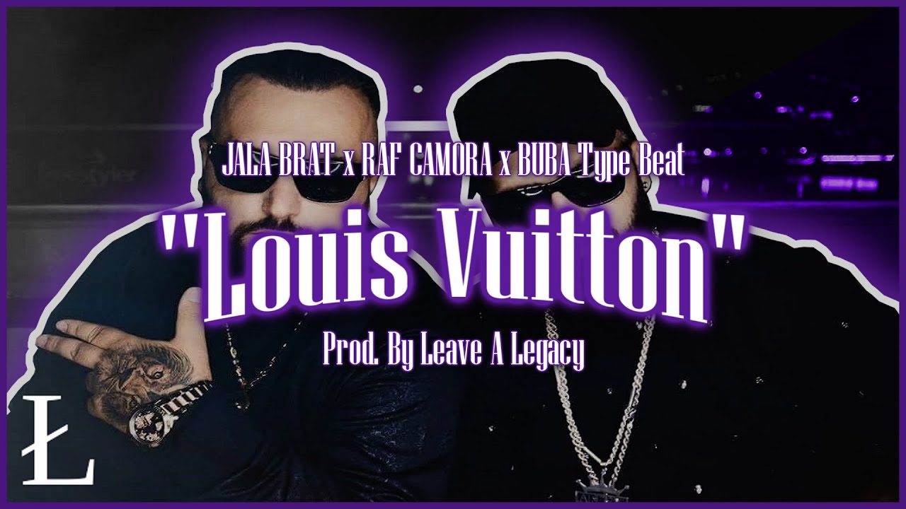 (FREE) JALA BRAT x RAF CAMORA x BUBA CORELLI Type Beat 2018 👜 LOUIS VUITTON 👜 CLUB BANGER BEAT