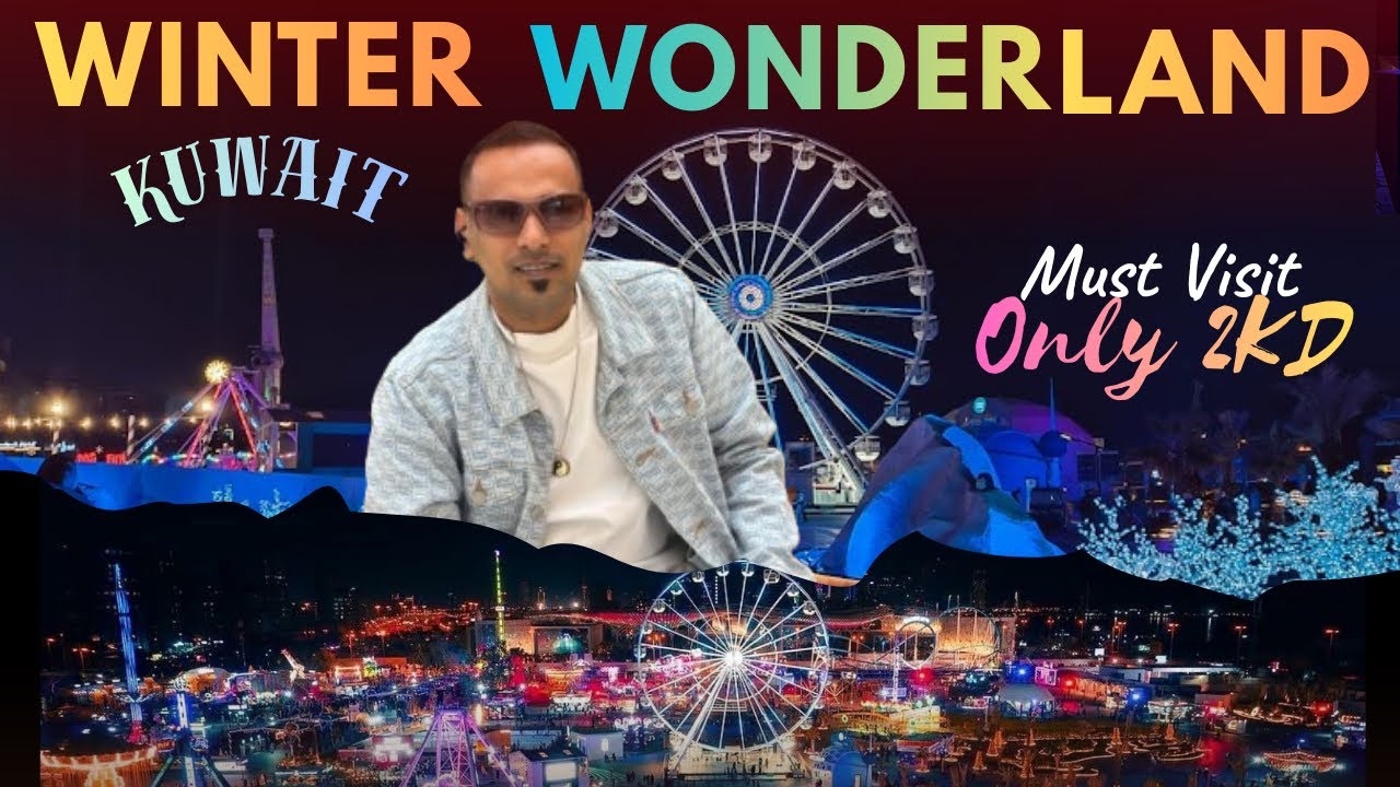 Winter Wonderland Kuwait 2025 | Winter Trending Travel Kuwait  🇰🇼 