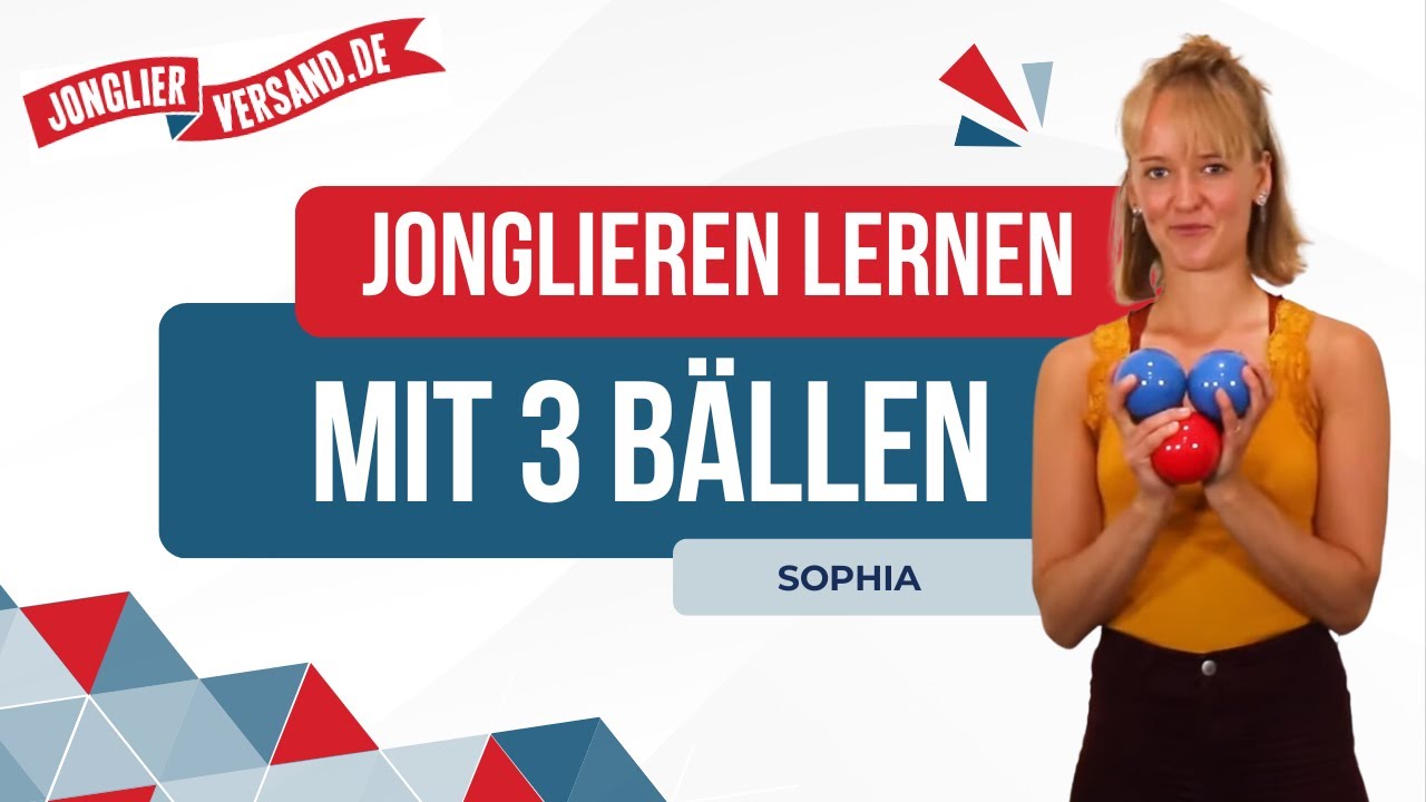 Jonglieren mit 3 Bällen | Jonglieren lernen | Tutorial | Jonglierversand.de | Sophia