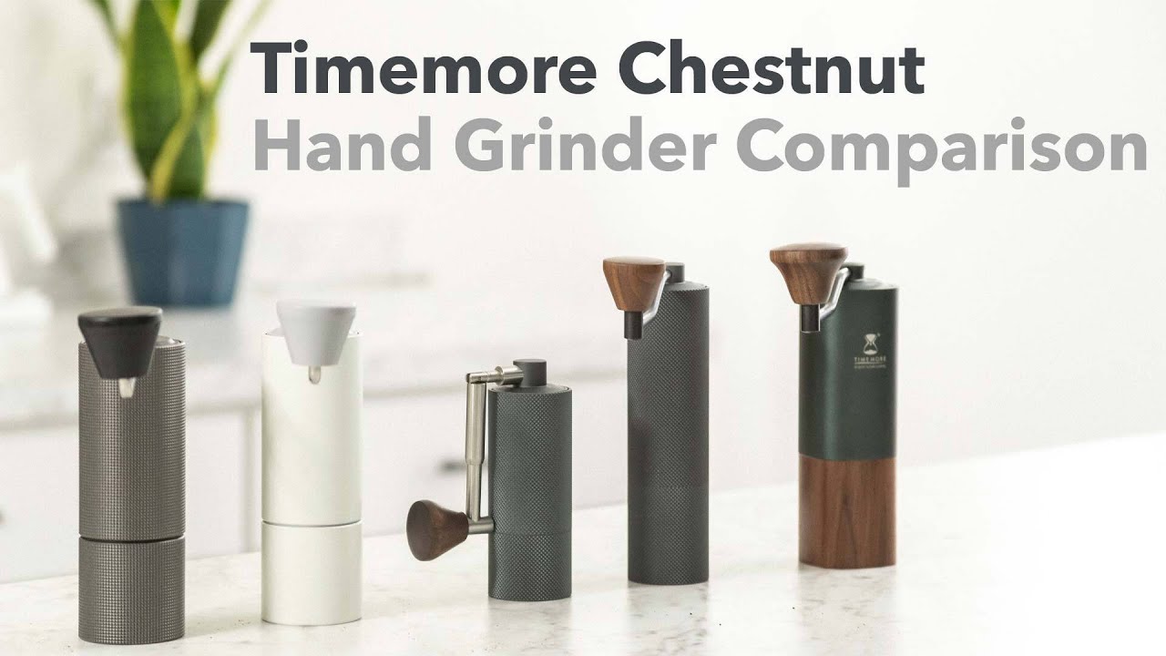 Timemore Chestnut Hand Grinder Comparison