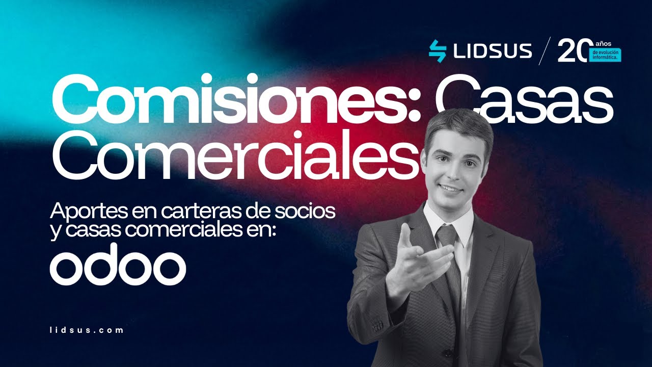 Cómo Cobrar Comisiones Casas Comerciales en Odoo