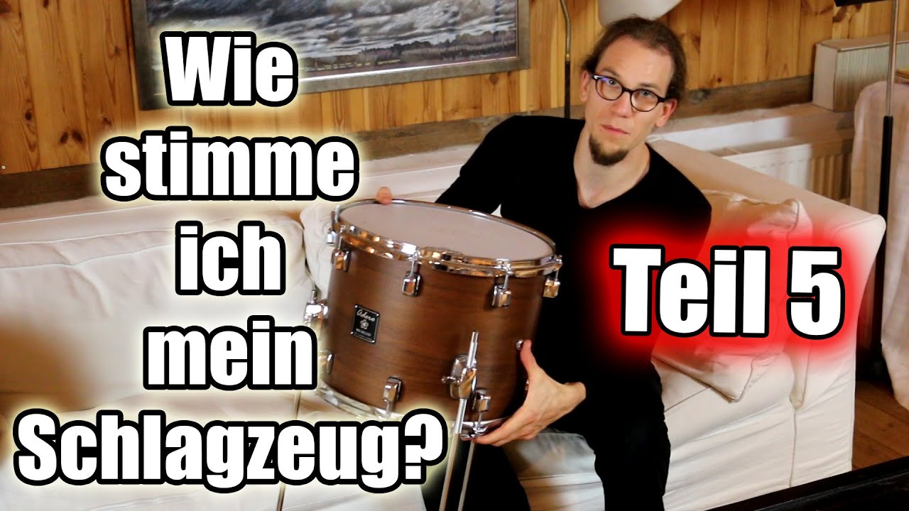 Wie stimme ich mein Schlagzeug? - Teil 5 von 5